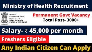 Ministry of Health Permanent Vacancy 2024 | Salary 45000+ | No fee No Exam