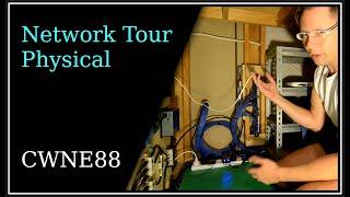 Network Tour - Physical