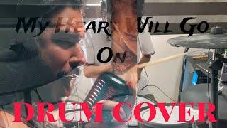 My Heart Will Go On Versión metal by luis rock cosgrove drums