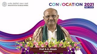 Prof. S. K. Ghosh, Head, Department of Civil Engineering, IIT Roorkee