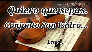 Conjunto San Isidro_Quiero que Sepas.