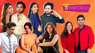 Who's Dating Who: The Curious Love Lives Of Pakistani Celebrities | Nayab Review | What's The 411!