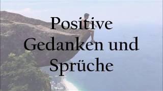 Positive Gedanken / Sprüche für jeden Tag (Zitate und Quotes) Status Sprüche // Status_Sprüche