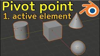 Pivot point 1. active element (blender 3d tutorial)