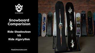 Snowboard Comparison: Ride Shadowban VS Algorythm