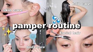 SELF CARE PAMPER ROUTINE & BEAUTY MAINTENANCE | Hair Care, Skin Care, Facial Hair, Shower Routine