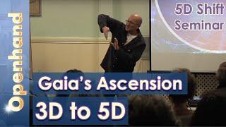 Gaia's Ascension Shift from 3D to 5D Earth