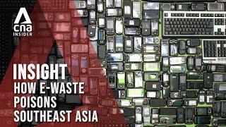 E-Waste Is Poisoning Malaysia And Thailand - What Can Be Done? | Insight | Full Episode