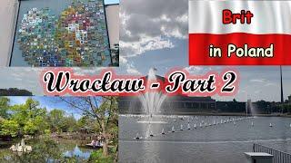 Wrocław Part 2 - A complete guide to one of Poland's best cities! - Animals, Art and Nature!