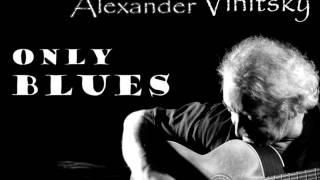 Alexander Vinitsky - Only Blues on the classical guitar.