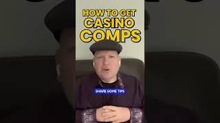 This is How You Get Casino Comps!