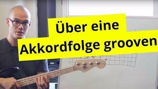 Eigene Basslinien schreiben - Wie du aus jeder Akkordfolge einen Groove machst