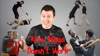 Krav Maga Doesn't Work