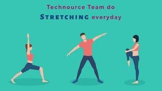 Technource Team do Stretching Everyday