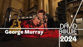 George Murray | The David Bowie World Fan Convention 2024 Interviews