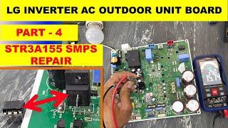 {972C} Repairing STR3A155 based power Supply in LG Inverter AC Board