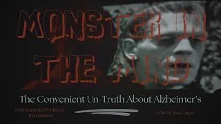 Monster In The Mind | FULL MOVIE | Alzheimer's Documentary