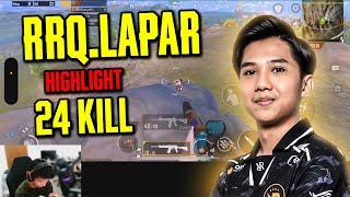 PUBG Mobile indonesia : RRQ.Lapar highlight 24 killl!!!