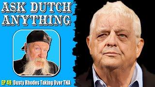 Ask Dutch Anything 49 | Dealing with Dusty Rhodes | The Undertaker, Ted DiBiase & Doug Furnas