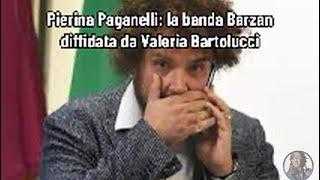 Pierina Paganelli: la banda Barzan diffidata da Valeria Bartolucci