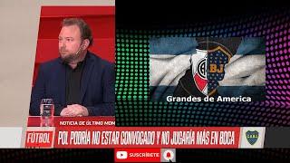 Bombazo, Boca Cuelga a Pol Fernández y Chiquito Romero. River le hizo un Daño Letal a Boca?