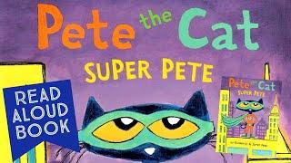 ‍️ Pete the Cat Super Pete | GoKidz | Read Along Book | Read Aloud Book