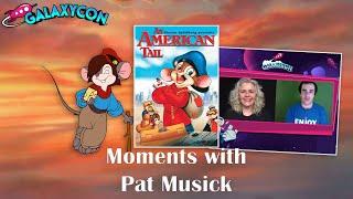 An American Tail: Moments with Pat Musick (April - December 2021) - #ThrowbackThursday