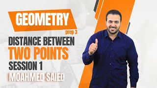 Distance between two points/ Geometry prep 3