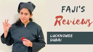 Lucknowee | Review | Dubai