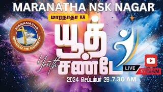 YOUTH SUNDAY SERVICE | 29 SEPTEMBER 2024 | MARANATHA NSK NAGAR