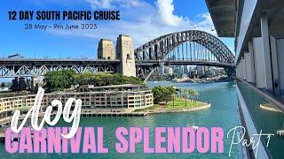 Carnival Splendor 12-day South Pacific Cruise Part 1.