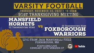 Thanksgiving Day Football • Mansfield vs. Foxborough 11/24/22