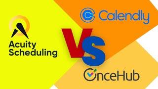 Acuity vs Calendly vs OnceHub Calendar App Review