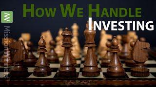 Mission Winners - How We Handle Investing