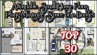 Affordable Small House FloorPlans Maximize Space on a Budget|Top 30 BudgetFriendly Small Floor Plans