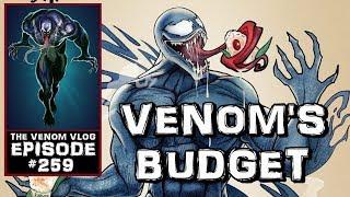 The Venom Vlog #259: Venom's Budget Revealed