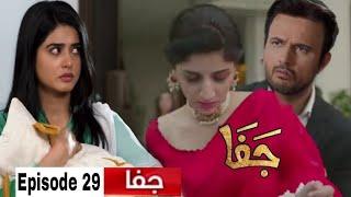 Numair Mein Apni Beti Le Kr Ja Rahi Hun Tumhein Shadi Mubarak | Jafaa Episode 29 Review