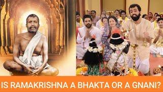 Is Sri Ramakrishna A Bhakta or A Gnani? Jay Lakhani | Hindu Academy|