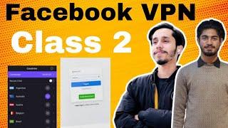 How to add Free Vpn for Facebook || 2nd Class || Raj Technical
