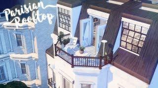 Parisian Rooftop Apartment   | The Sims 4 | Speed Build | CC Free + Download Links