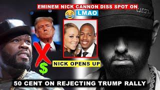 50 Cent On Why He Turned Down TRUMP Rally, Eminem’s Nick Cannon DISS Lyrics CONFIRMED, Charlamagne 