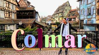 DAY TRIP TO COLMAR FRANCE - Alsace Region Travel Guide