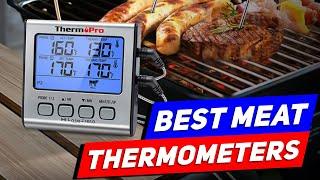 Top 3 Meat Thermometers For Your Kitchen in 2025