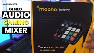 MaonoCaster G1 NEO Gaming Audio Mixer Unbox & Review