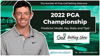 PGA CHAMPIONSHIP 2022 - GOLF BETTING TIPS