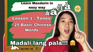 Learn Basic Chinese Mandarin | Tones + 25 Basic Chinese Words | Tagalog-English Version