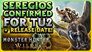 Seregios Confirmed for Title Update #2 With Release Date! | Rathalos Watch
