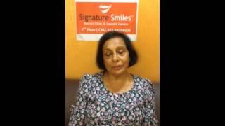 " Dr. Sandeep Khanna is my favorite dentist " - Mrs. Bala Patel from London at Signature Smiles