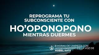  Meditación de Ho'oponopono para Dormir | Meditación Guiada de Sanación  y Limpieza 8 horas