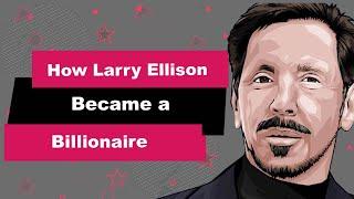 Larry Ellison Biography | Animated Video | Billionaire